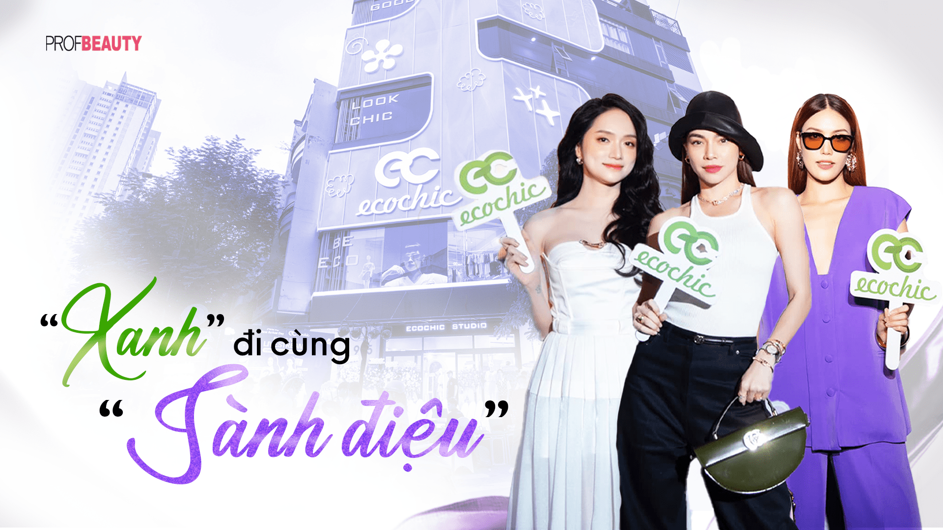 Sống Xanh chẳng ngại Sành Điệu cùng Ecochic