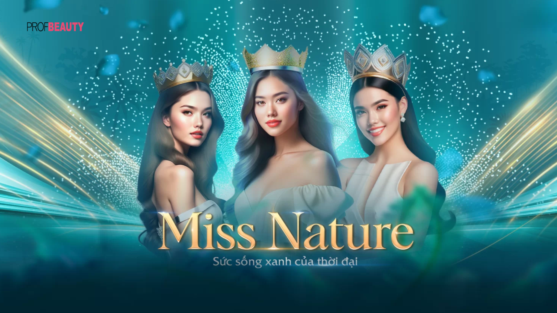 Cuộc thi Miss Nature 2023 - Tôn vinh vẻ đẹp tự nhiên và sự tự tin của người phụ nữ