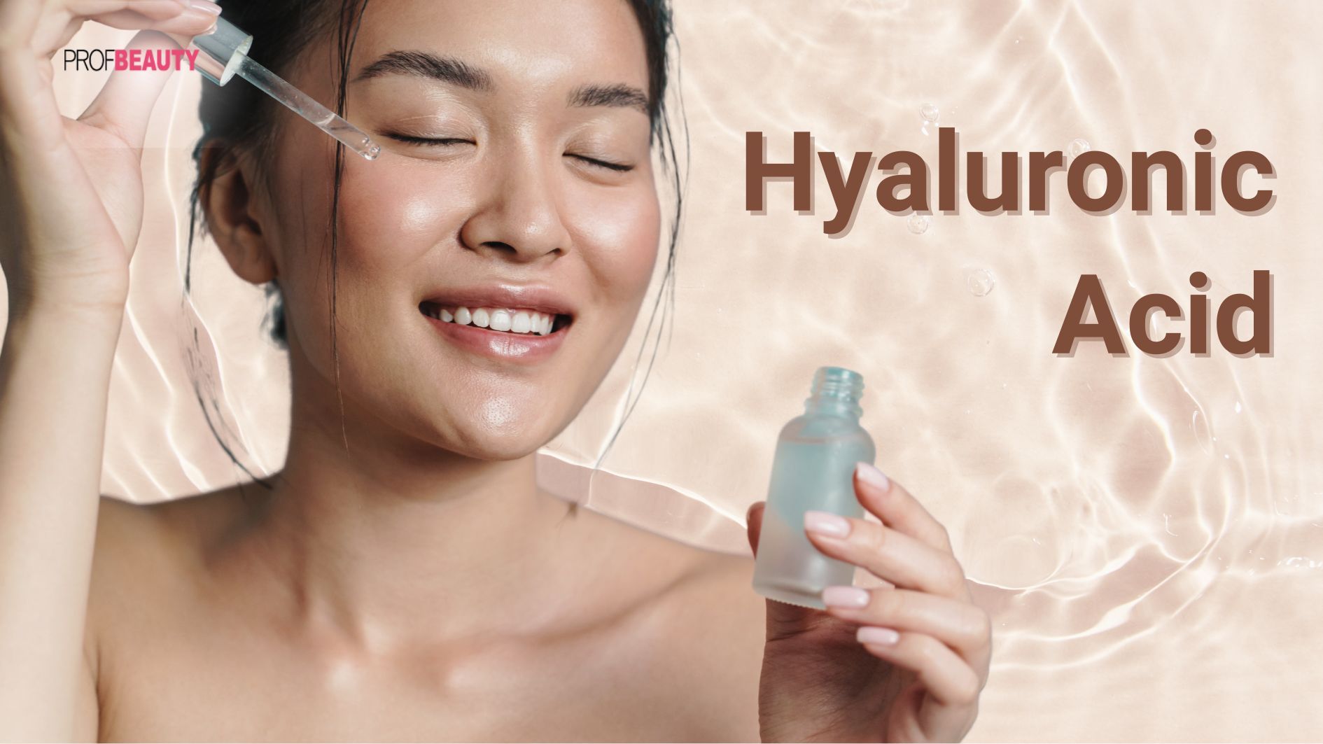 Hyaluronic acid: Thành phần làm đẹp toàn diện cho làn da