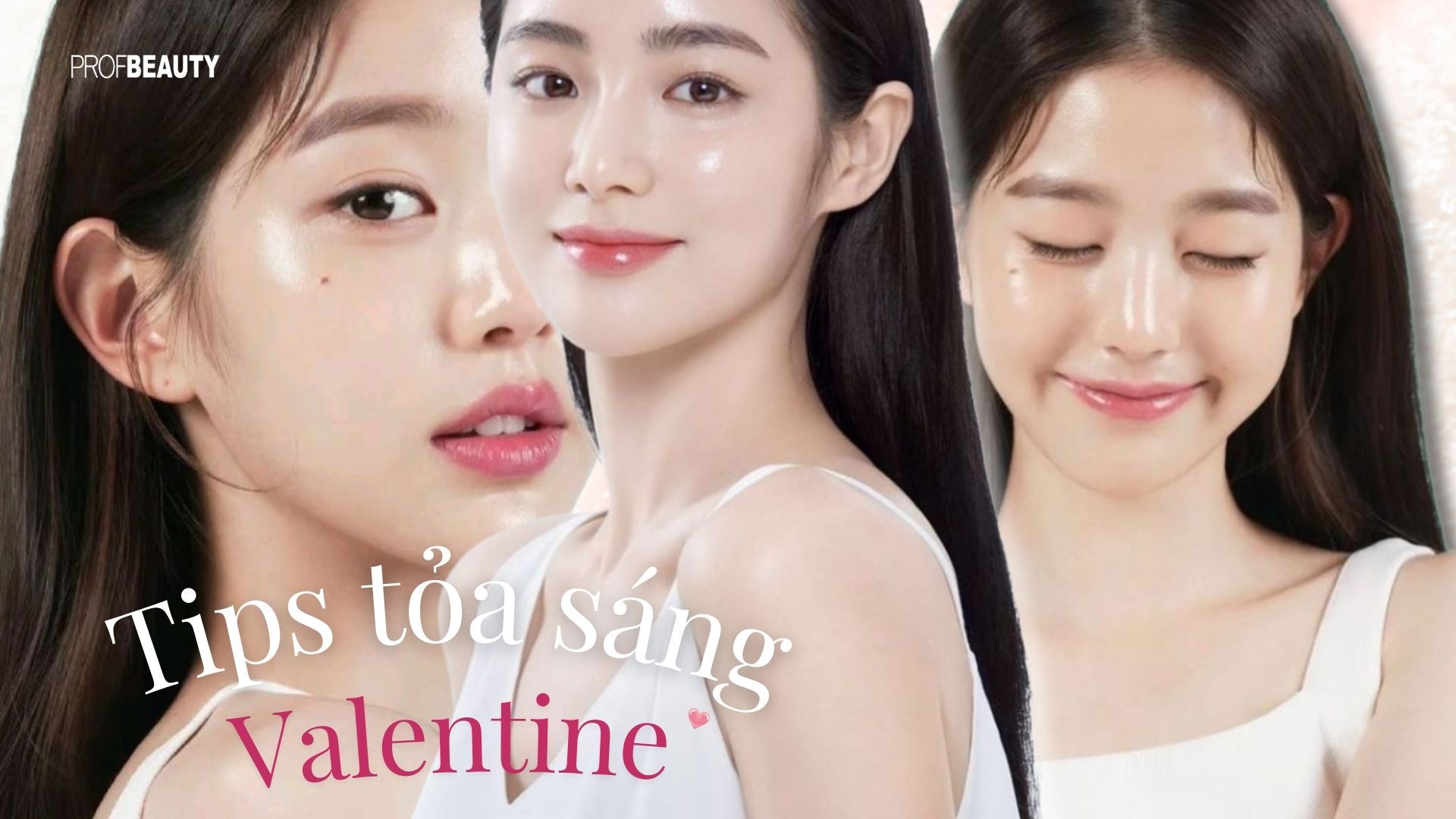 Tips tỏa sáng trong ngày Valentine