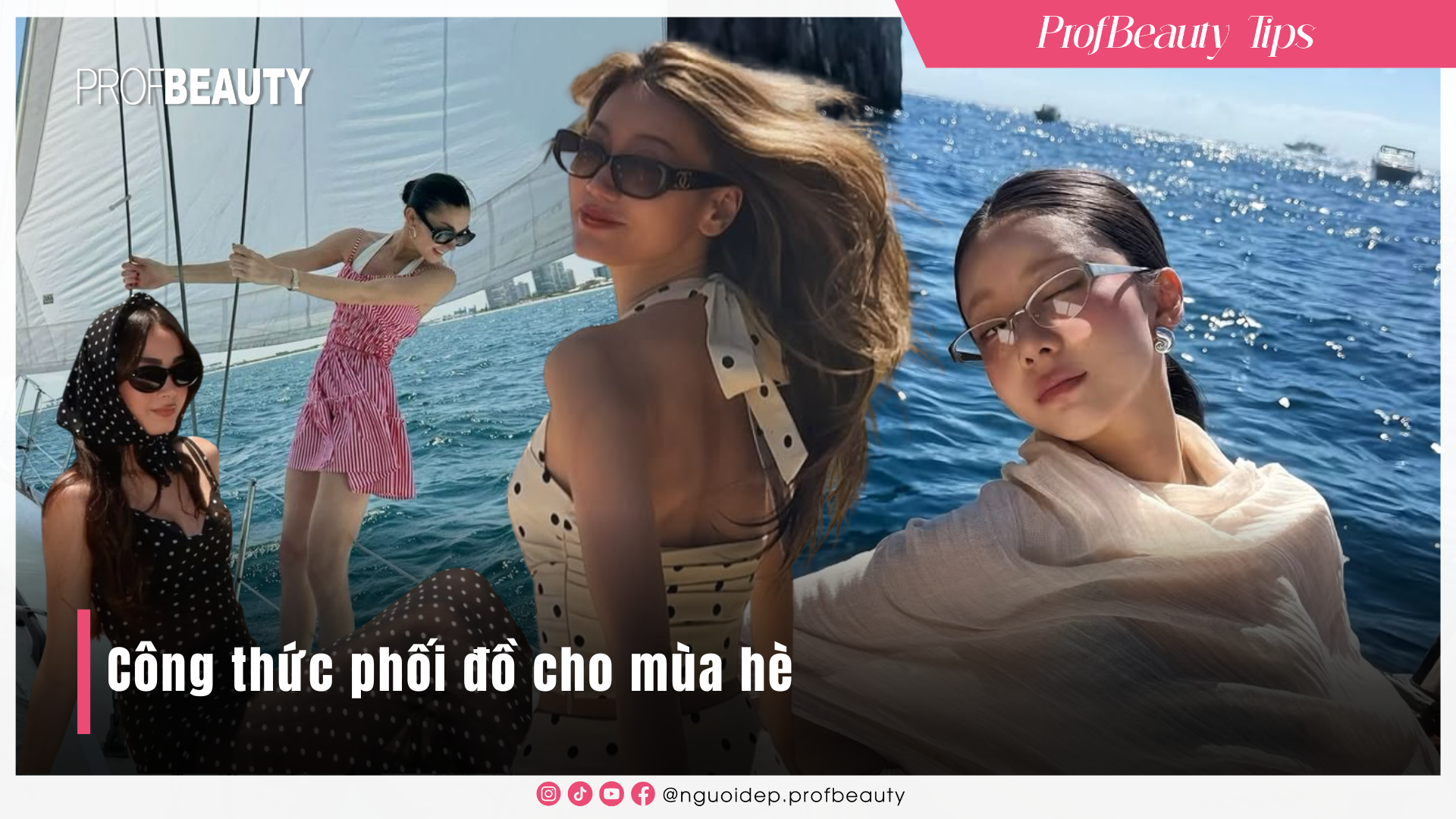 Công thức phối đồ cho mùa hè