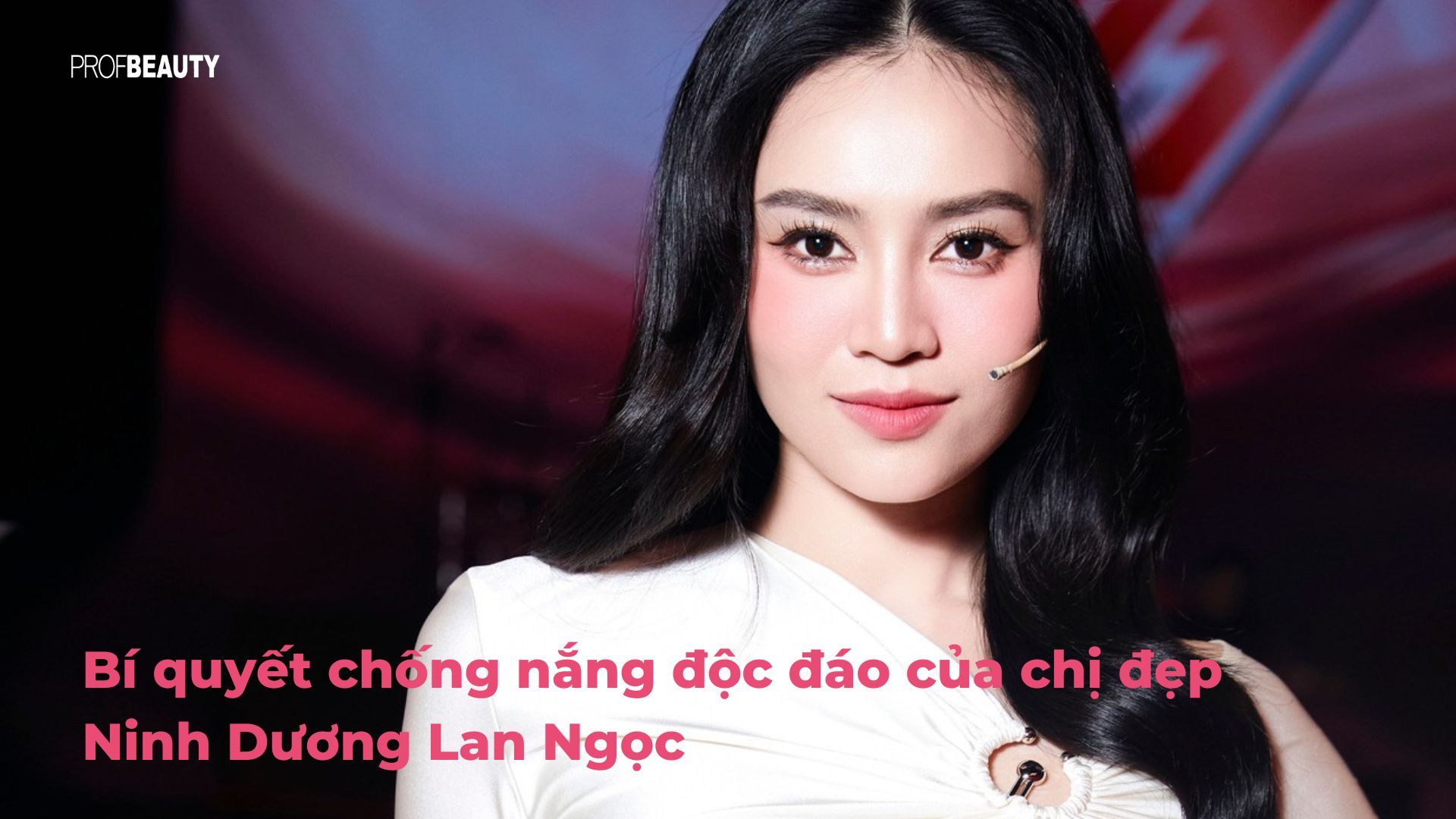 4 bước thanh lọc làn da cho những ngày Tết trang điểm đậm