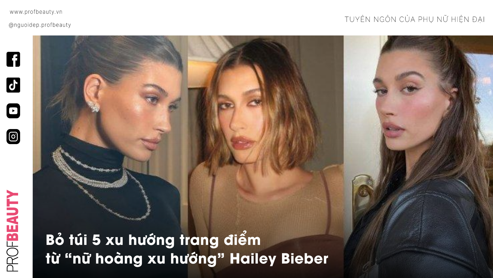 Bỏ túi 5 xu hướng trang điểm từ “nữ hoàng xu hướng” Hailey Bieber