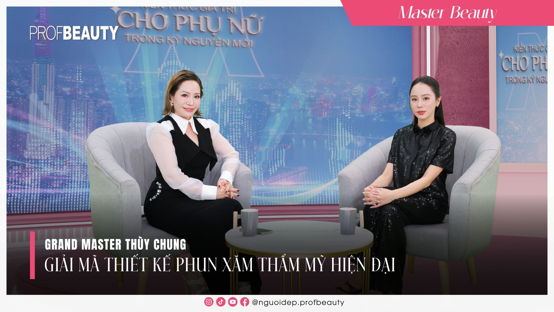 Giải mã thiết kế phun xăm thẩm mỹ hiện đại | Talkshow 4