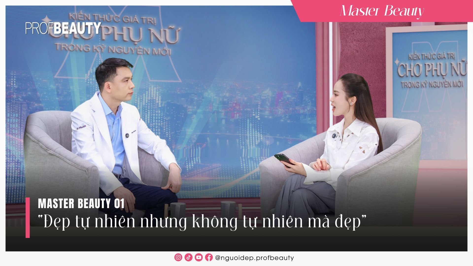Đẹp tự nhiên nhưng không tự nhiên mà đẹp | Talkshow 1