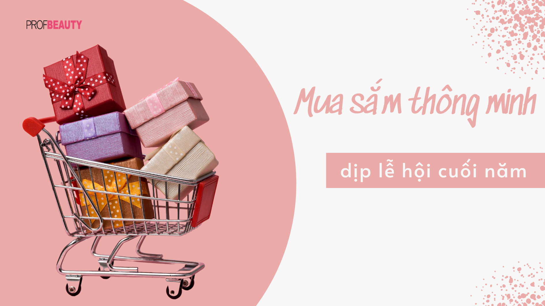 Mua sắm thông minh dịp lễ hội cuối năm