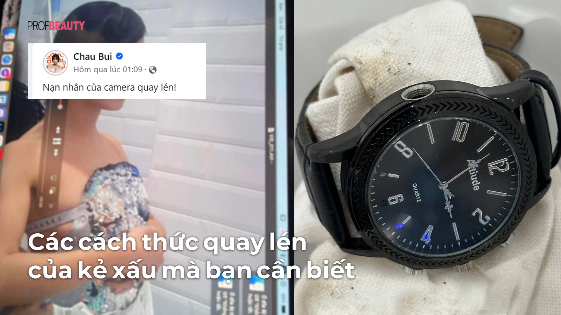 Các cách thức quay lén của kẻ xấu mà bạn cần biết