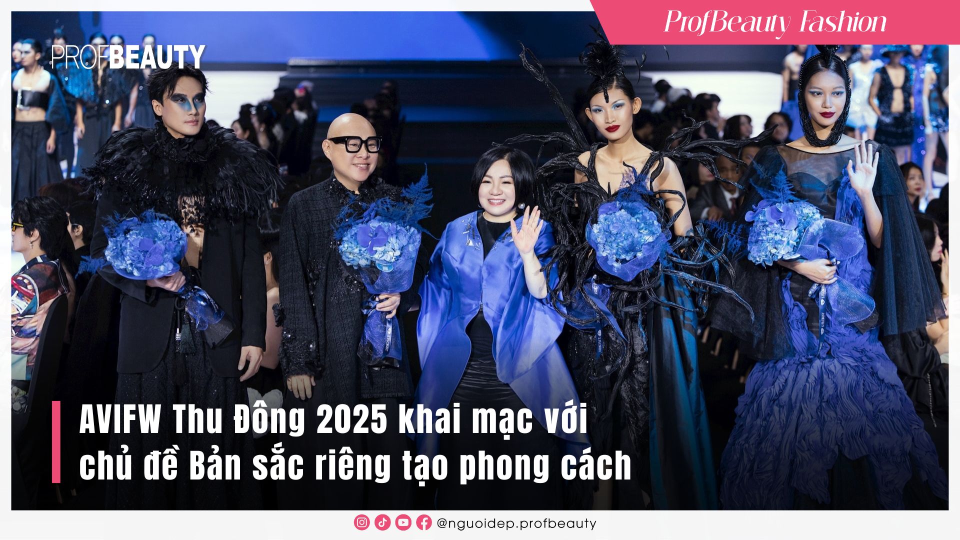 AVIFW Thu Đông 2025 khai mạc với chủ đề Bản sắc riêng tạo phong cách