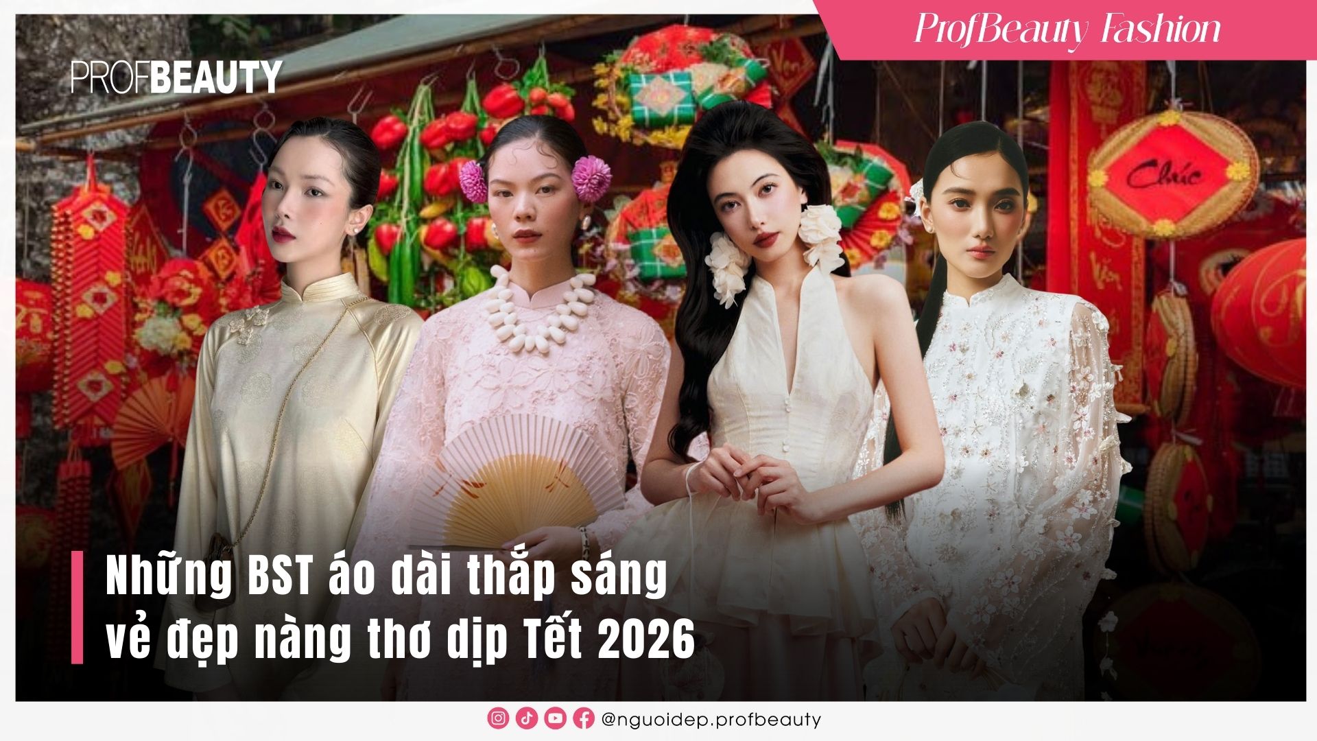 Những BST áo dài thắp sáng vẻ đẹp nàng thơ dịp Tết 2026