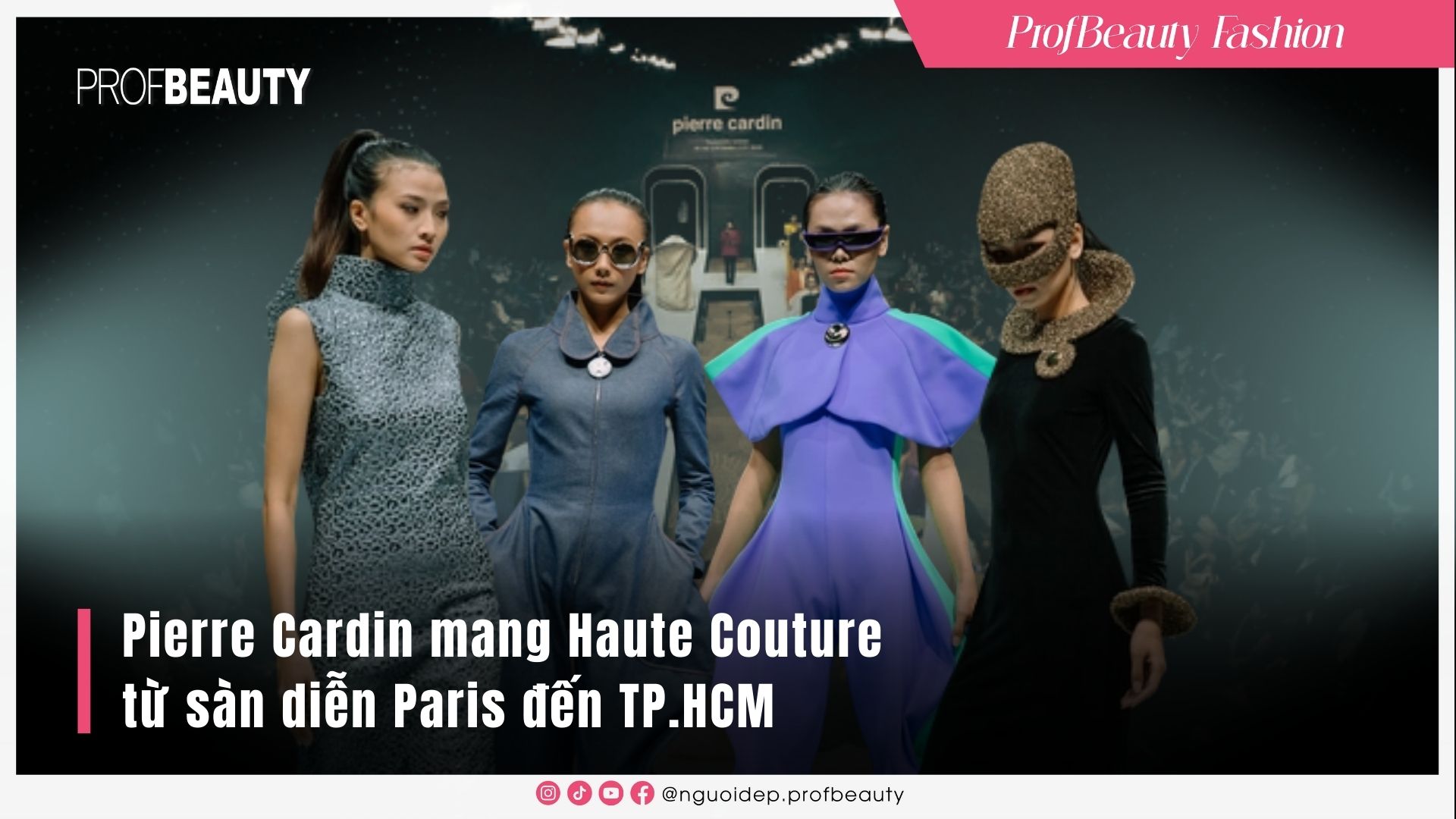 Pierre Cardin mang Haute Couture từ sàn diễn Paris đến TP.HCM