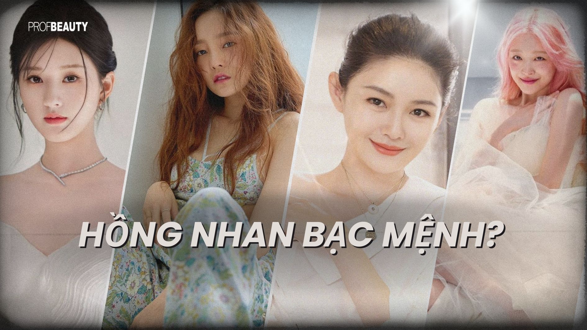 Bạn hiểu thế nào về câu thành ngữ “Hồng nhan bạc mệnh”?