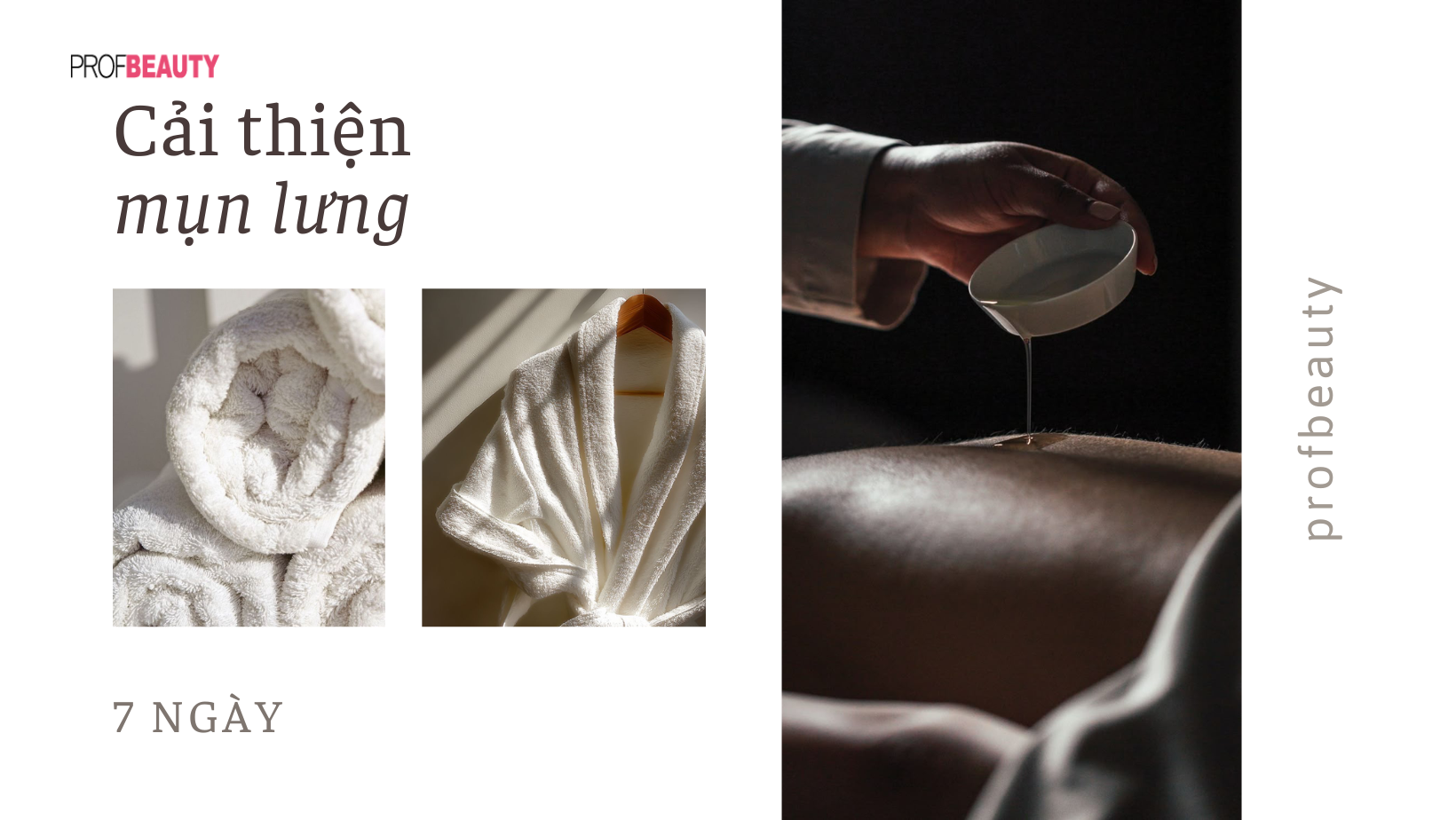 Mẹo chăm da cải thiện mụn lưng trong vòng 7 ngày